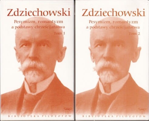 Zdziechowski Pesymizm romantyzm a podstawy chrześcijaństwa.jpg