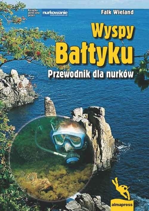 Wyspy Bałtyku Przewodnik dla nurków Falk Wieland.jpg