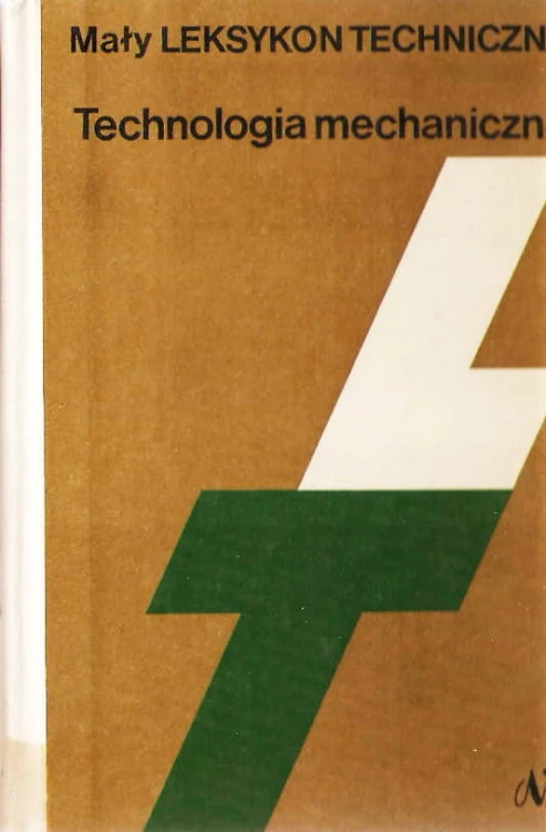 Mały leksykon techniczny technologia mechaniczna.jpg