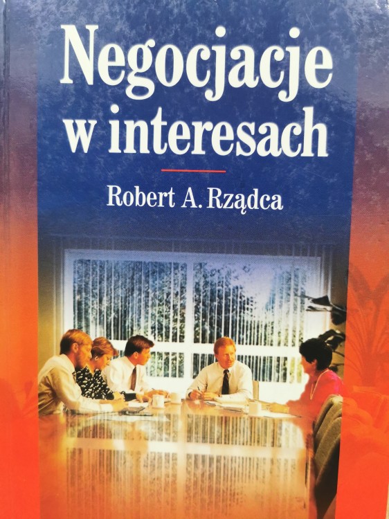 Negocjacje w interesach Robert Rządca