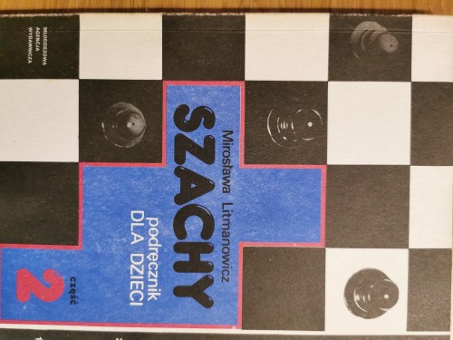 Szachy podręcznik dla dzieci 3 tomy Mirosława Litmanowicz