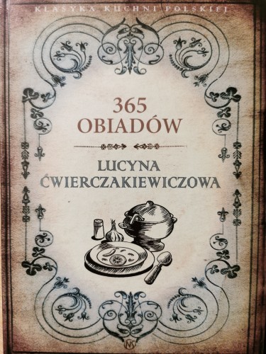 365 obiadów Lucyna Ćwierczakiewiczowa