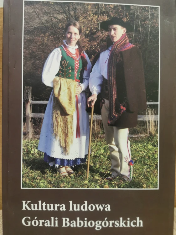 Kultura ludowa Górali Babiogórskich Urszula Janicka Krzywda
