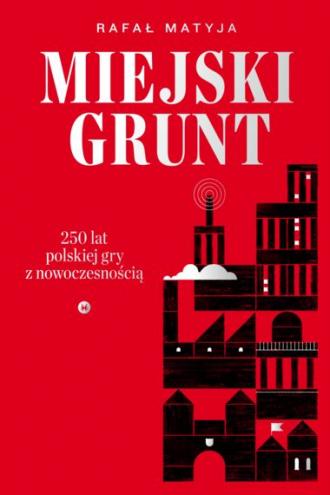 miejski-grunt-250-lat-polskiej.jpg