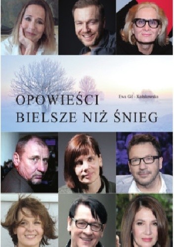 Opowieści bielsze niż śnieg Ewa Gil-Kołakowska.jpg