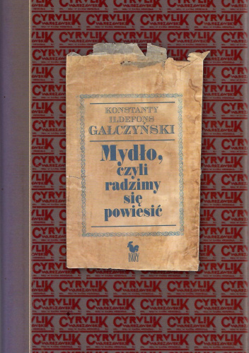 Mydło czyli radzimy się powiesić Ildefons Konstanty Gałczyński.jpg