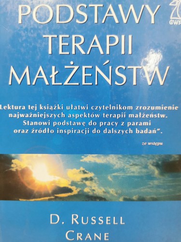 Podstawy terapii małżeństw D. Russell Crane