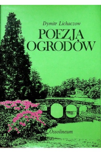 8853-poezja-ogrodw-dymitr-lichaczow.jpeg