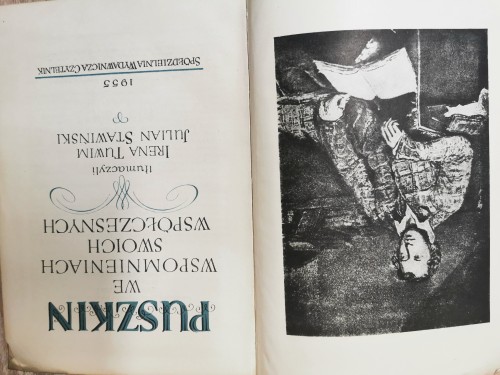 Puszkin we wspomnieniach swoich współczesnych tłumaczyli Irena Tuwim i Julian Stawińśki 1955 Czytelnik
