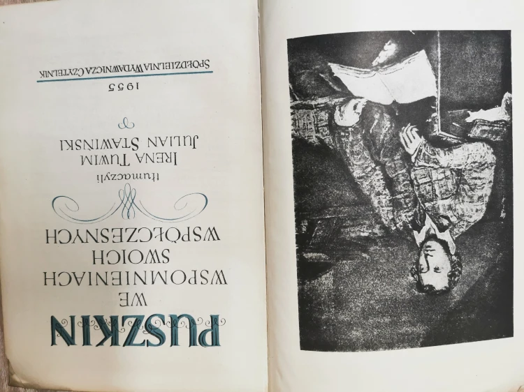 Puszkin we wspomnieniach swoich współczesnych tłumaczyli Irena Tuwim i Julian Stawińśki 1955 Czytelnik