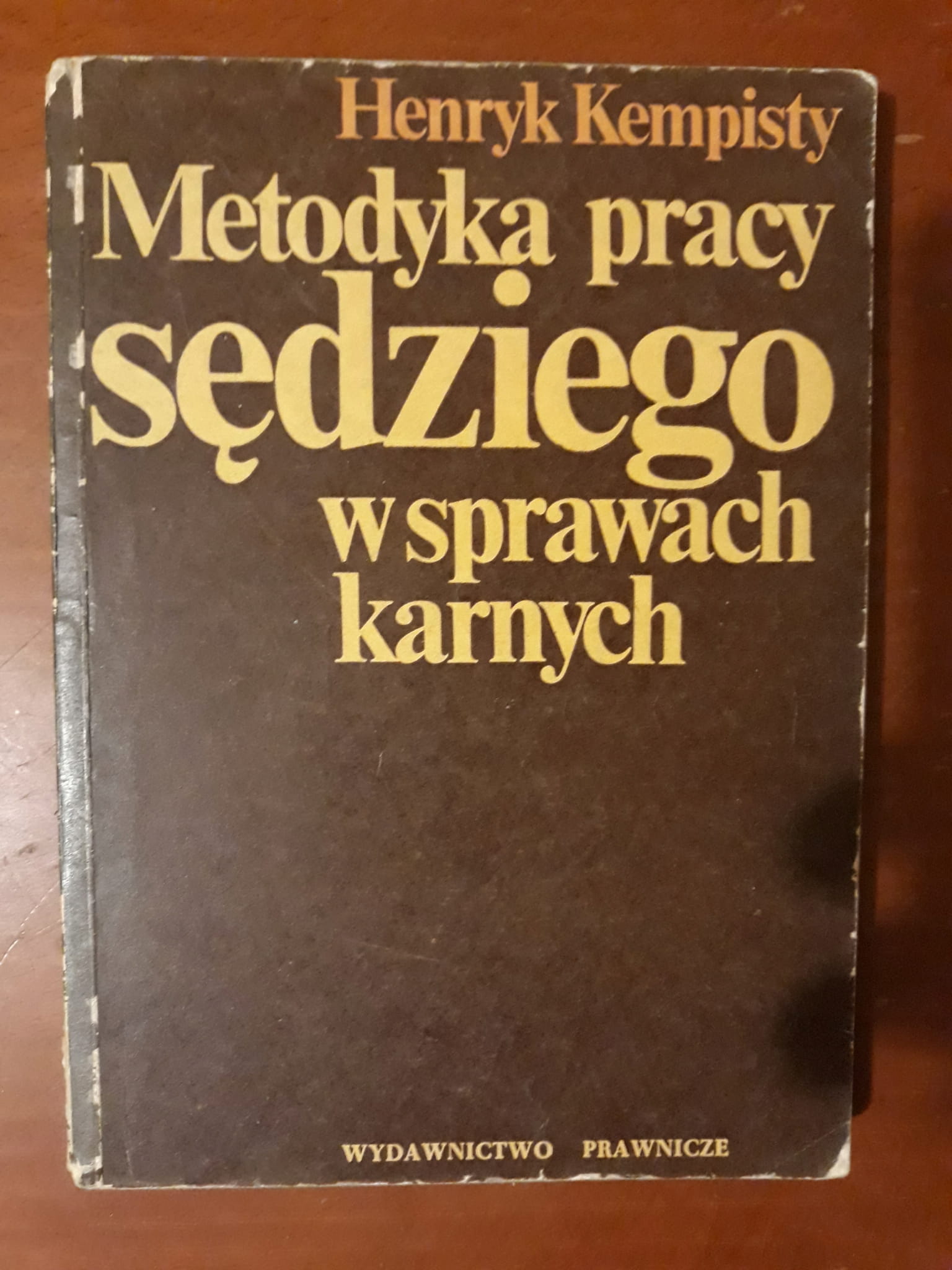 KEMPISTY METODYKA PRACY SĘDZIEGO W SPRAWACH KARNYC, tania książka